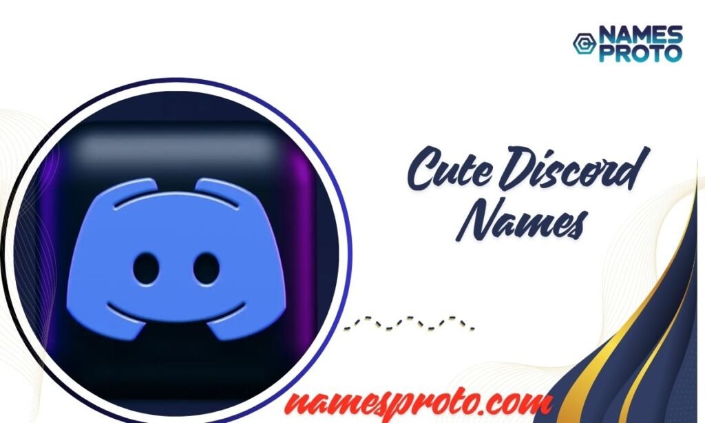 Cute Discord Names