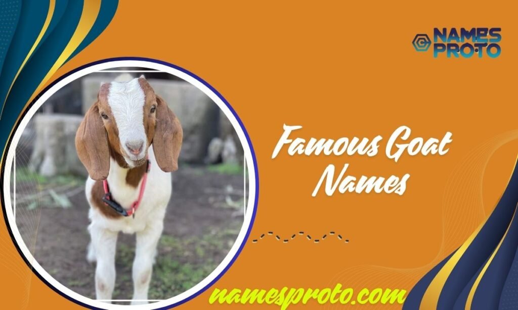 Famous Goat Names
