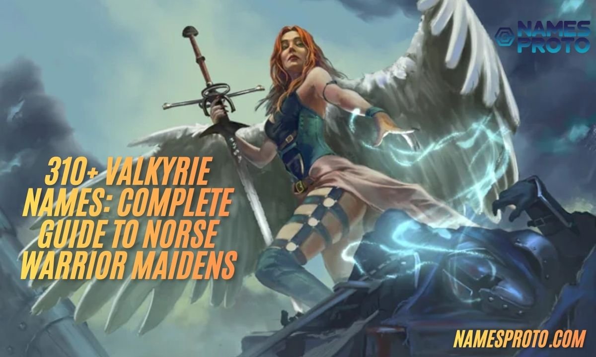 310+ Valkyrie Names Complete Guide to Norse Warrior Maidens