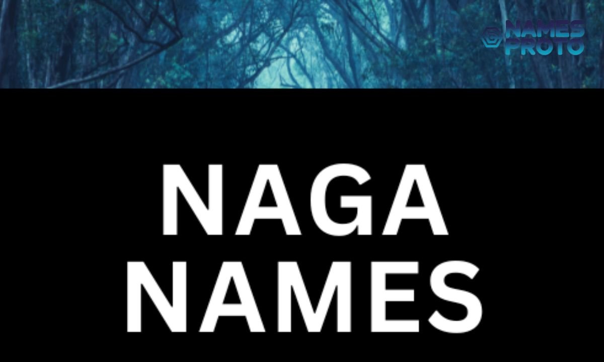 320+ Naga Names The Complete Guide to Serpent-Inspired Names
