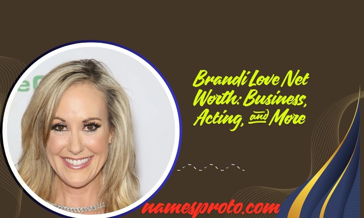 Brandi Love Net Worth Business, Acting, and More