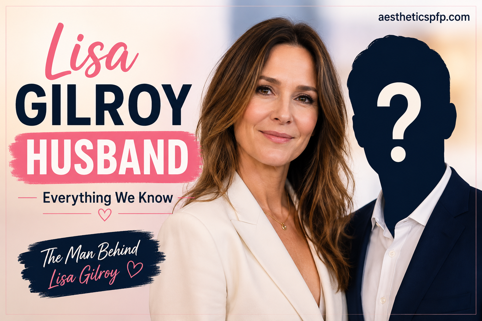 Lisa Gilroy Husband